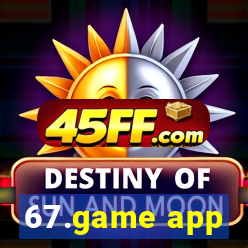 67.game app